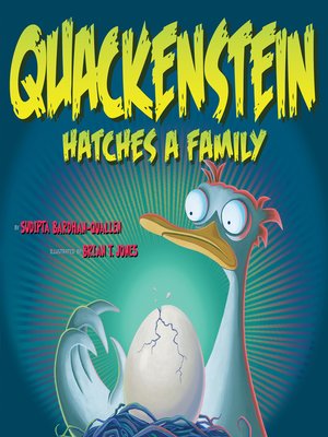 cover image of Quackenstein Hatches a Family